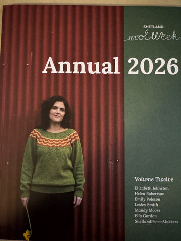 Shetland Wool Week Annual 2026 - Volume Twelve