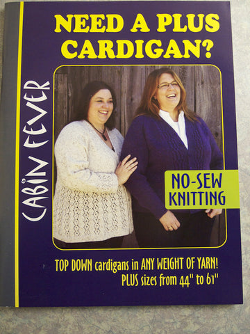 Need A Plus Cardigan? - Cabin Fever