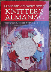 Elizabeth Zimmermann's Knitters' Almanac (Commemorative Edition)